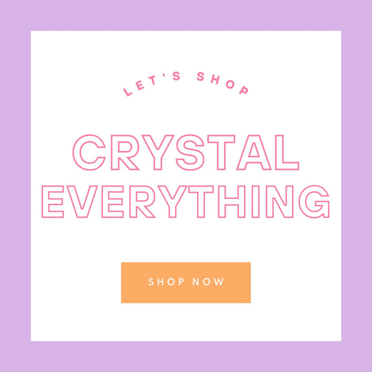 Crystal Everything